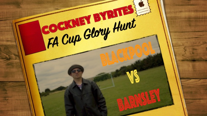 cockney-byrites-fa-cup-glory-hunt-blackpool-v-barnsley